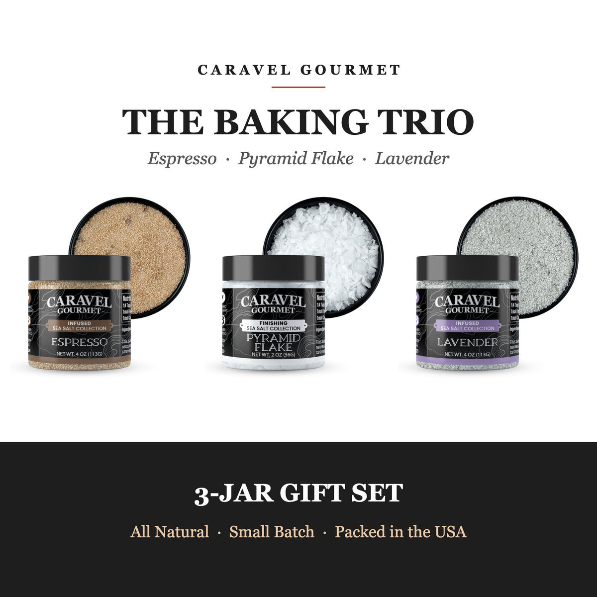 Caravel Gourmet Baking Trio - Espresso Sea Salt, Pyramid Flake Sea Salt and Lavender Sea Salt jars